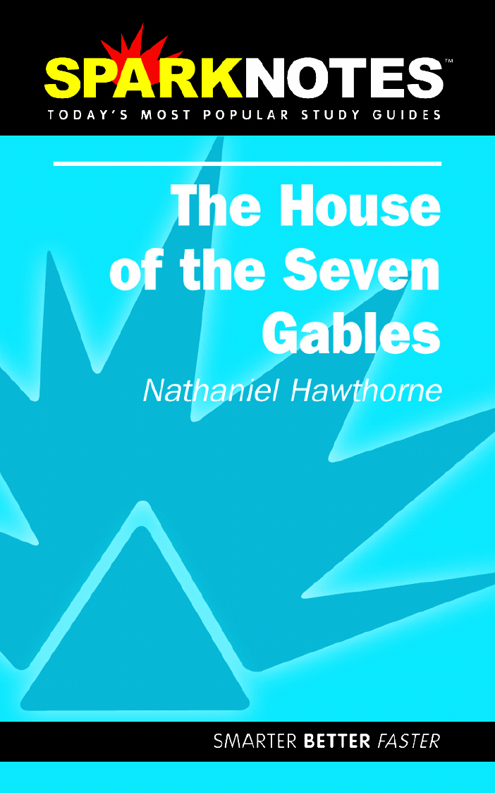 Title details for The House of Seven Gables (SparkNotes) by SparkNotes - Available